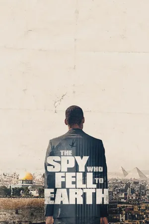 The Spy Who Fell To Earth