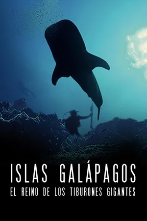 Galápagos: Reino de los tiburones gigantes