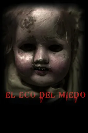 El Eco Del Miedo