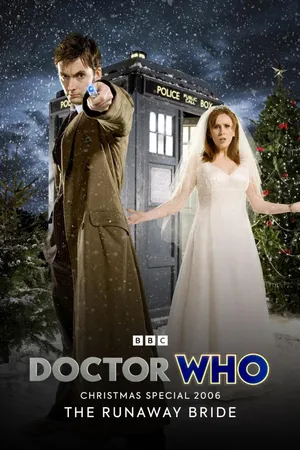 Doctor Who: Special: Christmas 2006: The Runaway Bride