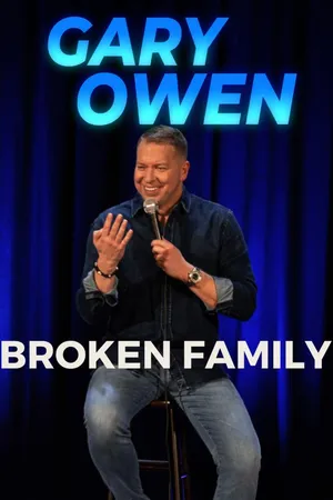 Gary Owen: Broken Family