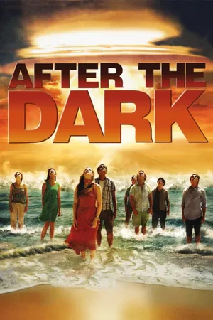 AFTER THE DARK