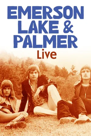 Emerson, Lake & Palmer: Live