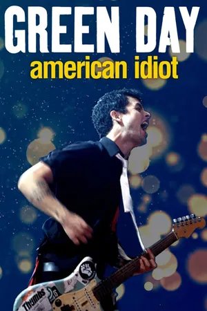 Green Day: American Idiot