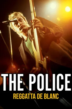 The Police: Regatta De Blanc