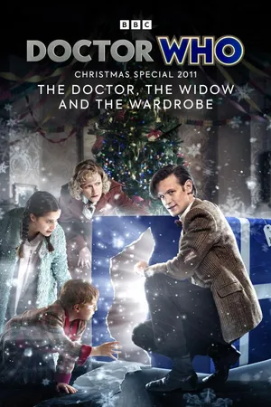 Doctor Who: Christmas Special 2011: The Doctor, the Widow and the Wardrobe