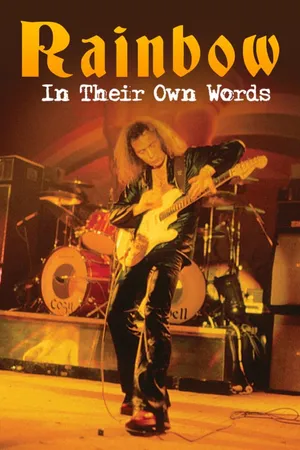 RAINBOW: IN THEIR OWN WORDS