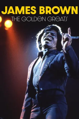 James Brown: The Golden Greats