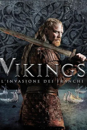 Vikings - L'invasione dei Franchi