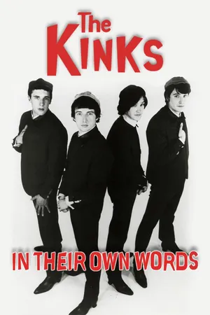 The Kinks: In Their Own Words