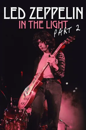 Led Zeppelin: In the Light Pt 1