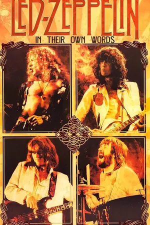 Led Zeppelin: In Their Own Words