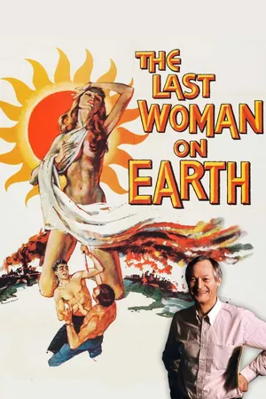 The Last Woman on Earth