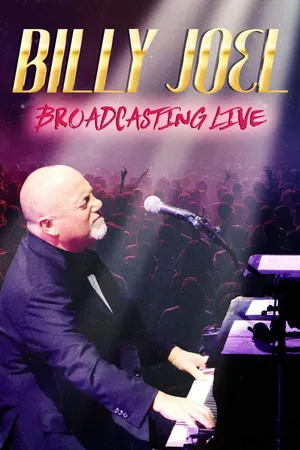 Billy Joel: Broadcast