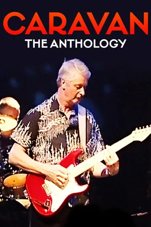 Caravan: The Anthology