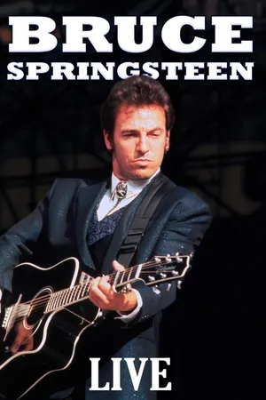 Bruce Springsteen: Live