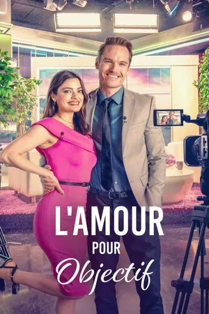 L'Amour pour objectif