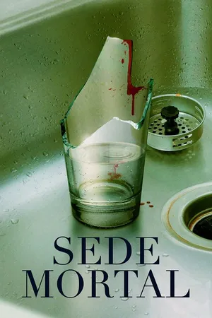 Sede Mortal