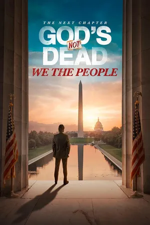 God's Not Dead: We The People