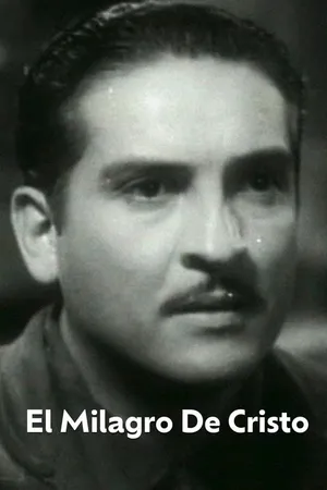 El Milagro De Cristo