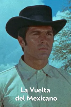 La Vuelta Del Mexicano