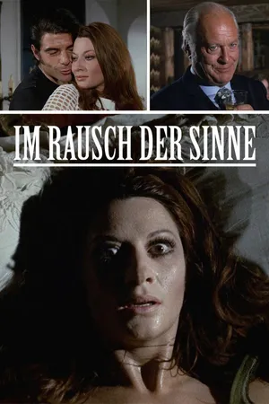 Im Rausch der Sinne