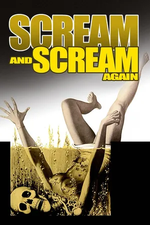 Scream and Scream Again