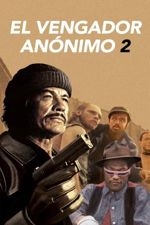 El vengador anónimo 2