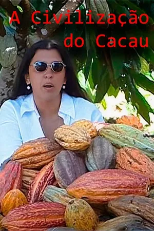 A Civilização do Cacau
