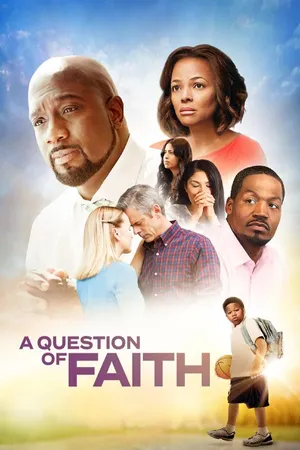 A Question of Faith