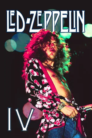 Led Zeppelin: IV