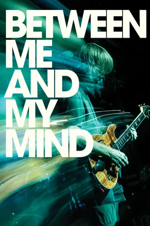 Between Me and My Mind