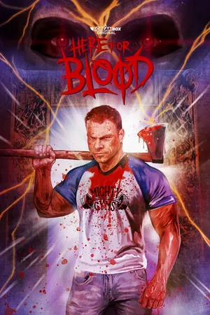 Here For Blood