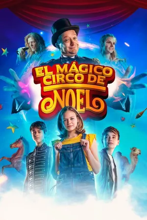 El Mágico Circo de Noel