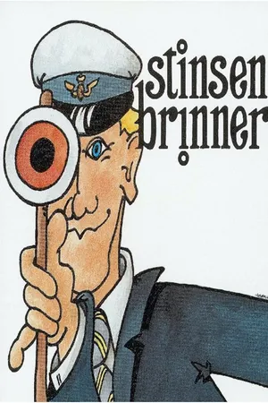 Stinsen Brinner (Scenföreställningen)