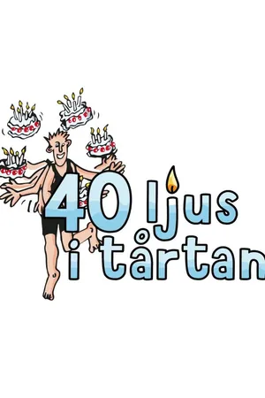 Jubileumsprogram 40 Ljus i tårtan