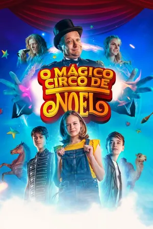 O Mágico Circo de Noel