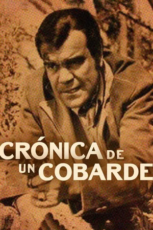 Crónica de un Cobarde