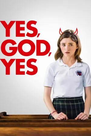 Yes, God, Yes