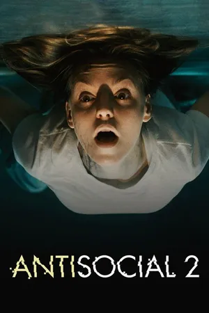 Antisocial 2