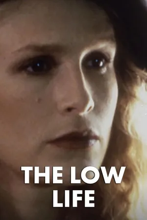 The Low Life