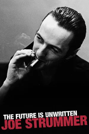 Joe Strummer: The Future Is Unwritten
