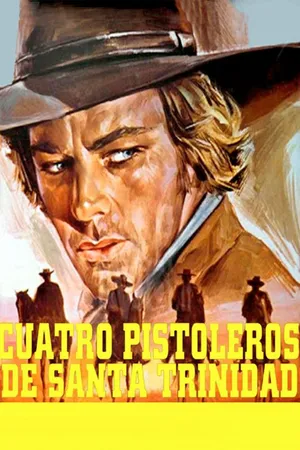 Cuatro pistoleros de Santa Trinidad