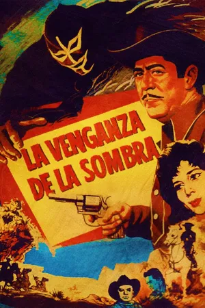La venganza de La Sombra