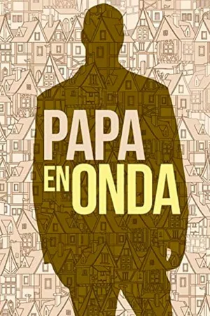 Papá en onda
