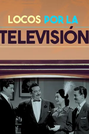Locos por la televisión