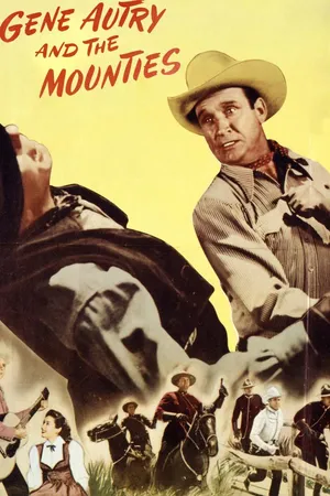Gene Autry And The Mounties