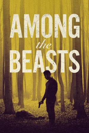 Among the Beasts