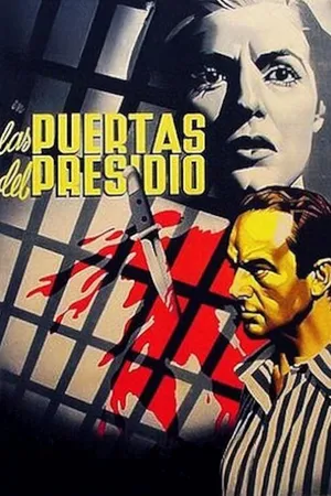 Las puertas del presidio