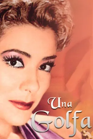 Una golfa